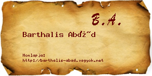 Barthalis Abád névjegykártya